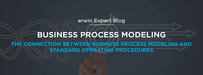 The Connection Between Business Process Modeling and Standard Operating Procedures
